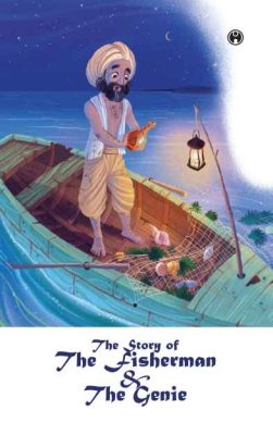  The Fisherman and the Jinni - A Fascinating Tale of Greed and Unforeseen Consequences